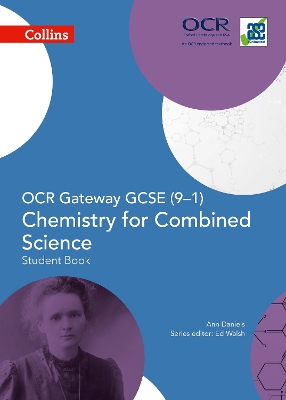 Cover of OCR Gateway GCSE Chemistry for Combined Science 9-1 Student Book