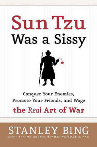 Cover of Sun Tzu Was a Sissy