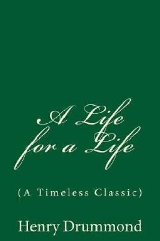 Cover of A Life for a Life and other addresses
