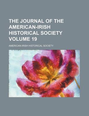 Book cover for The Journal of the American-Irish Historical Society Volume 19