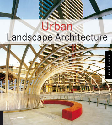 Cover of Urban Landscape Architecture