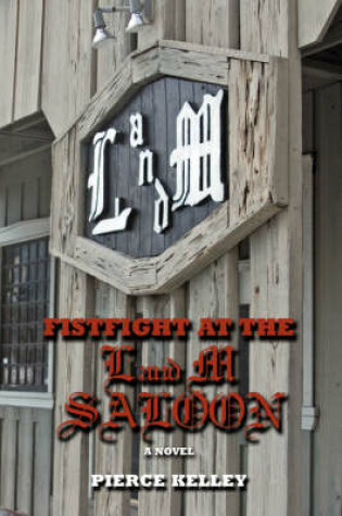 Cover of Fistfight at the L and M Saloon