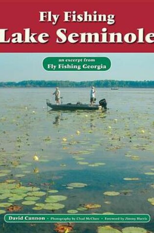 Cover of Fly Fishing Lake Seminole