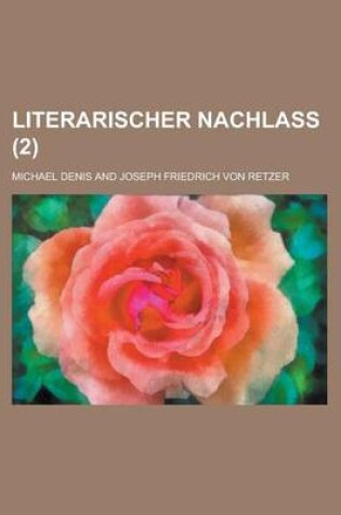 Cover of Literarischer Nachlass (2 )