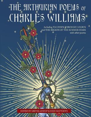 Book cover for The Arthurian Poems of Charles Williams