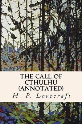 Book cover for The Call of Cthulhu (Annotated)