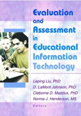 Book cover for Evaluation and Assessment in Educational Information Technology