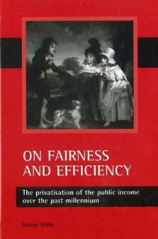Cover of On Fairness and Efficiency