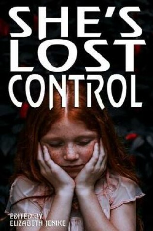 Cover of She's Lost Control