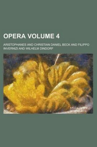 Cover of Opera Volume 4