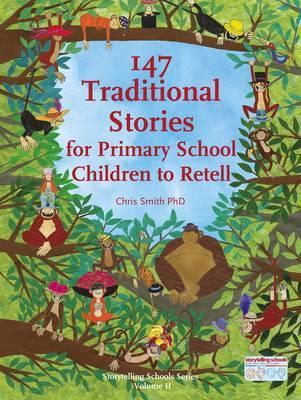 Book cover for 147 Traditional Stories for Primary School Children to Retell