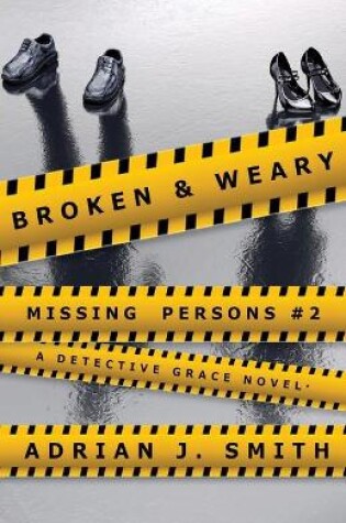 Cover of Broken & Weary