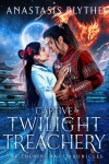 Book cover for Captive of Twilight and Treachery