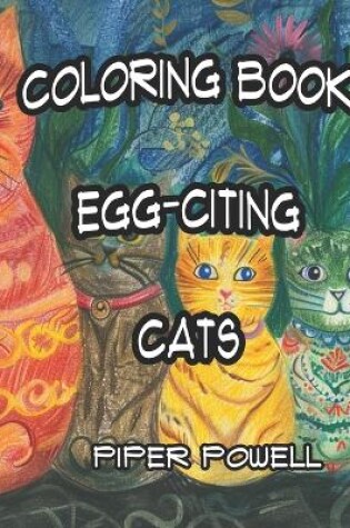 Cover of Coloring Book Egg-citing Cats