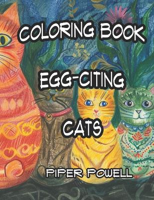 Book cover for Coloring Book Egg-citing Cats