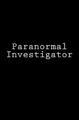 Cover of Paranormal Investigator