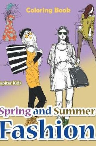 Cover of Spring and Summer Fashion Coloring Book