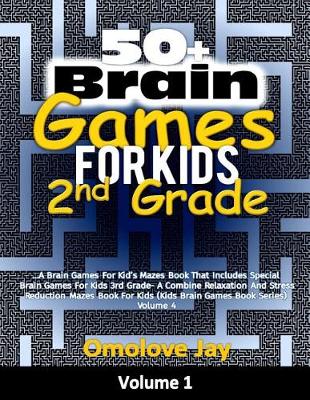 Book cover for 50+ Brain Games for Kids 2nd Grade