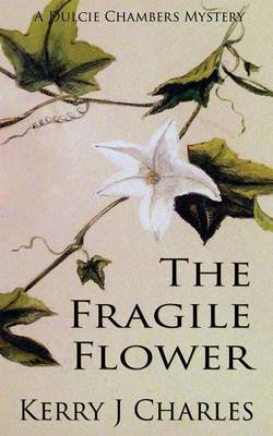 Book cover for The Fragile Flower