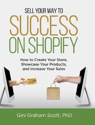 Book cover for Sell Your Way to Success on Shopify