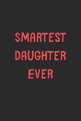 Book cover for Smartest Daughter Ever