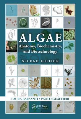 Book cover for Algae: Anatomy, Biochemistry, and Biotechnology, Second Edition