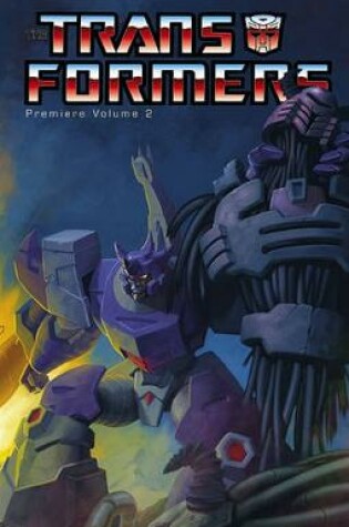 Cover of Transformers: Premiere Edition Volume 2