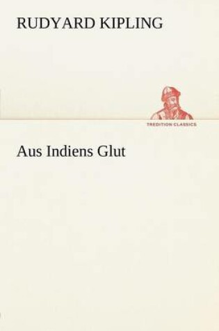 Cover of Aus Indiens Glut