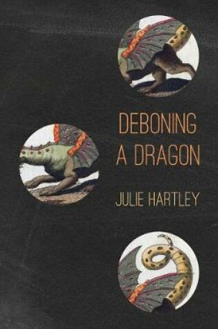 Cover of Deboning a Dragon