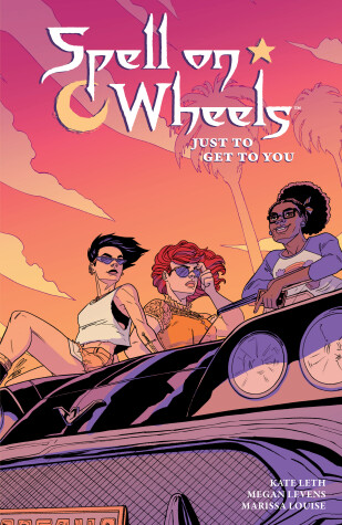 Book cover for Spell on Wheels Volume 2: Just to Get to You
