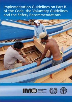 Cover of Implementation guidelines on part B of the code, the voluntary guidelines and the safety recommendations