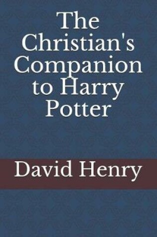 Cover of The Christian's Companion to Harry Potter