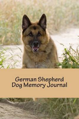 Book cover for German Shepherd Dog Memory Journal