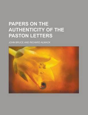 Book cover for Papers on the Authenticity of the Paston Letters