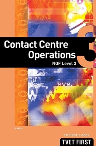 Cover of Contact Centre Operations NQF3 Student's Book