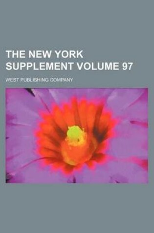 Cover of The New York Supplement Volume 97