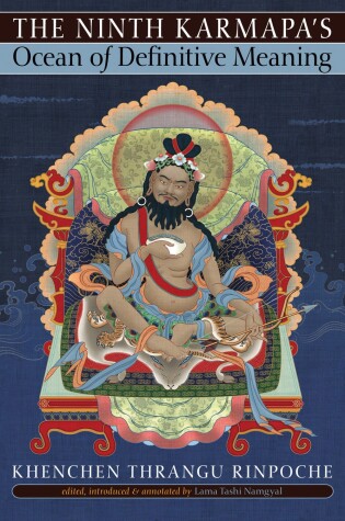 Cover of The Ninth Karmapa's Ocean of Definitive Meaning