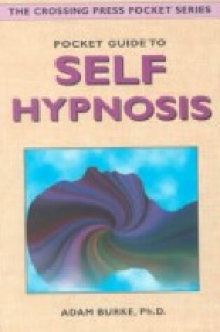 Cover of Pocket Guide to Self-hypnosis
