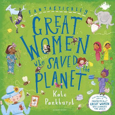 Book cover for Fantastically Great Women Who Saved the Planet