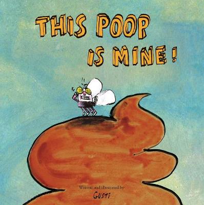 Book cover for This Poop is Mine!