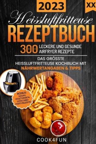 Cover of XXL Heissluftfritteuse Rezeptbuch