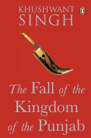 Cover of The Fall of the Kingdom of Punjab
