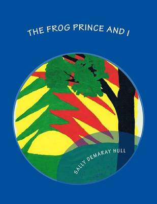 Cover of The Frog Prince and I