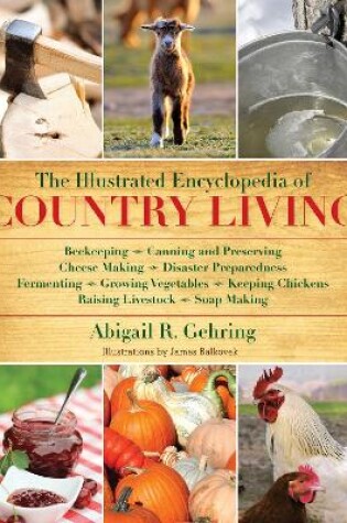 Cover of The Illustrated Encyclopedia of Country Living