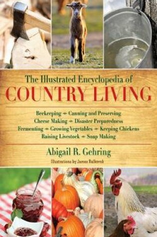 Cover of The Illustrated Encyclopedia of Country Living