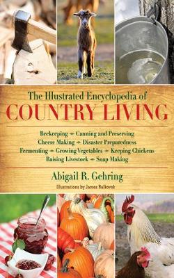 Book cover for The Illustrated Encyclopedia of Country Living