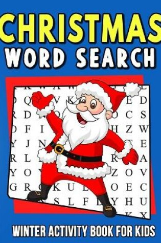 Cover of Christmas Word Search Winter Activity Book for Kids