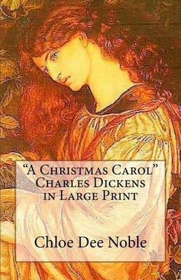 Book cover for "A Christmas Carol" Charles Dickens in Large Print