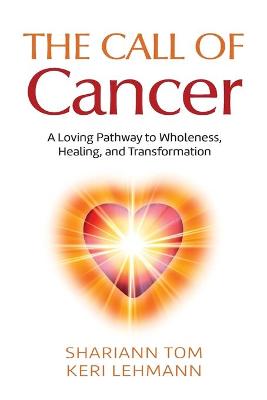 Book cover for The Call of Cancer