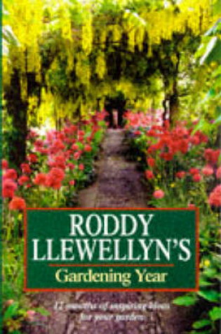 Cover of Roddy Llewellyn's Gardening Year